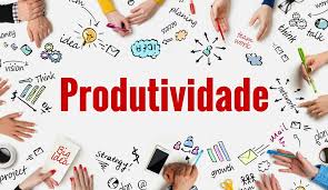 produtividade o que é - produtividade